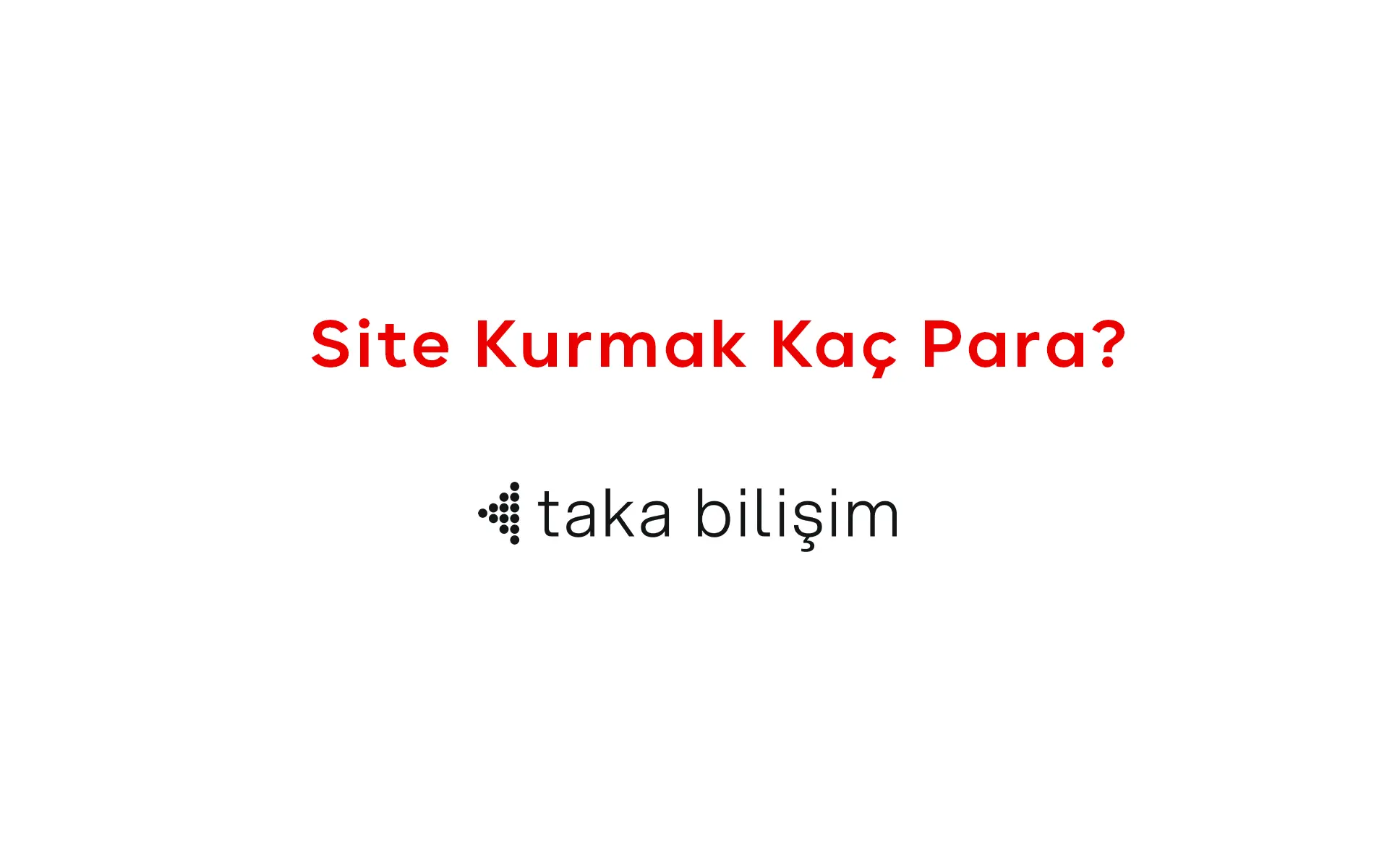 site kurmak kaç para